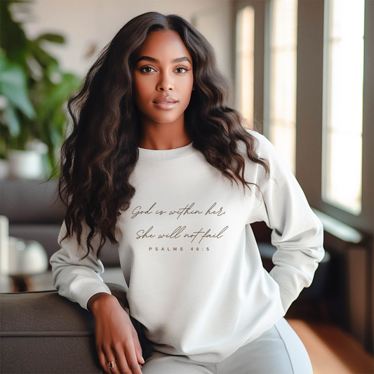 "God is within in her" crew neck sweater
